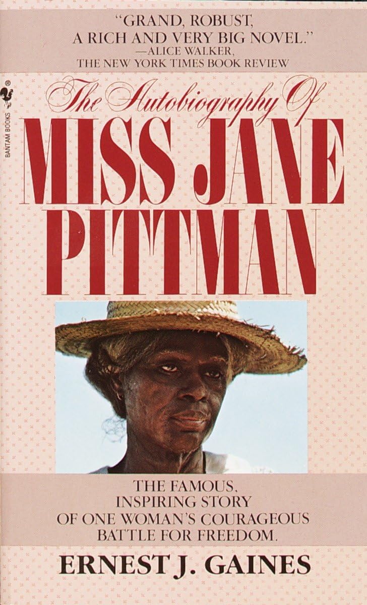 The Autobiography of Miss Jane Pittman The Happy Book Stack