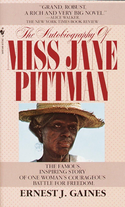 The Autobiography of Miss Jane Pittman The Happy Book Stack