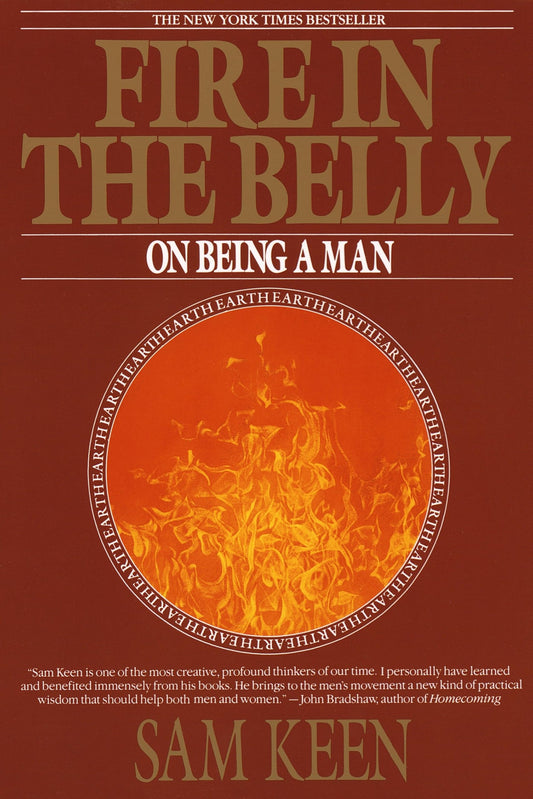 Fire in the Belly: On Being a Man The Happy Book Stack