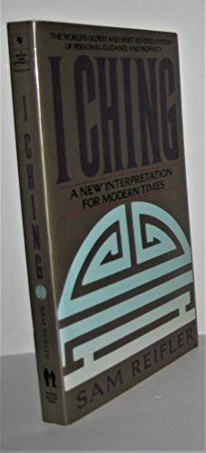I Ching: A New Interpretation for Modern Times The Happy Book Stack