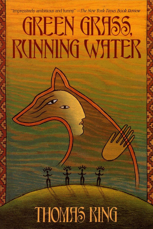 Green Grass, Running Water: A Novel The Happy Book Stack