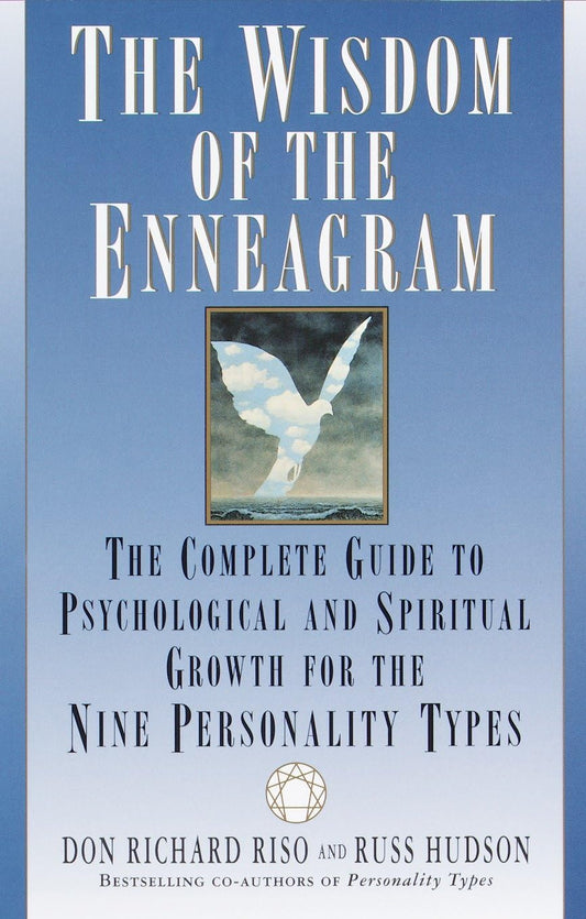 The Wisdom of the Enneagram: The Complete Guide to Psychological and Spiritual Growth for the Nine Personality Types The Happy Book Stack