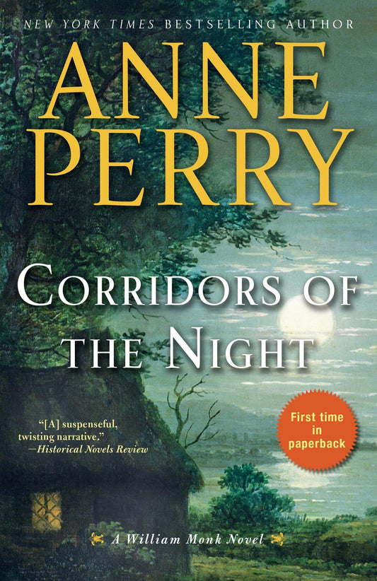 Corridors of the Night: A William Monk Novel - 3692