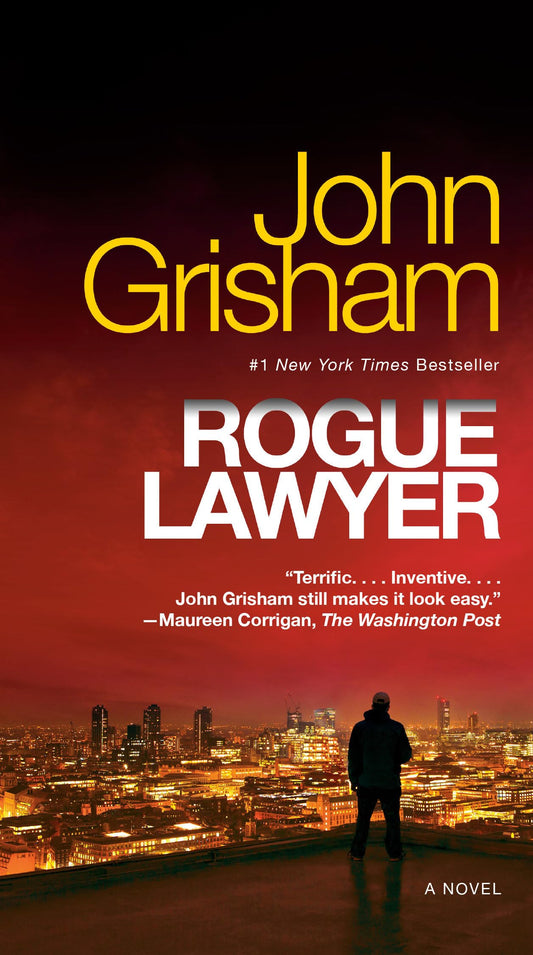 Rogue Lawyer: A Novel - 131