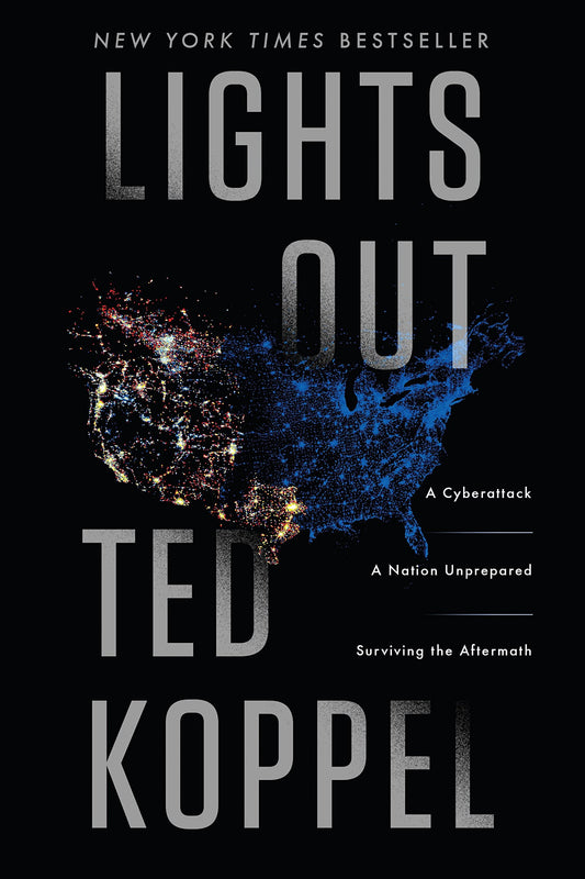 Lights Out: A Cyberattack, A Nation Unprepared, Surviving the Aftermath The Happy Book Stack