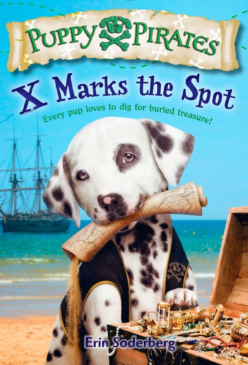 Puppy Pirates #2: X Marks the Spot The Happy Book Stack