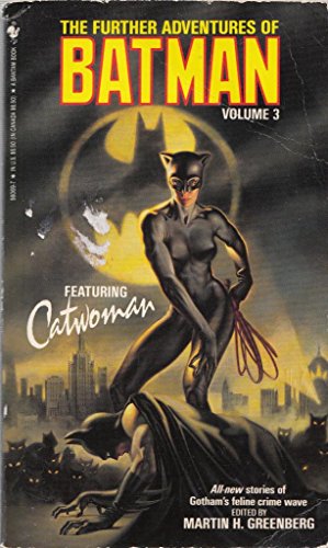 The Further Adventures of Batman, Vol. 3: Featuring Catwoman - 1830