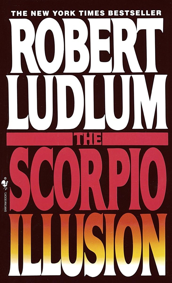 The Scorpio Illusion: A Novel The Happy Book Stack