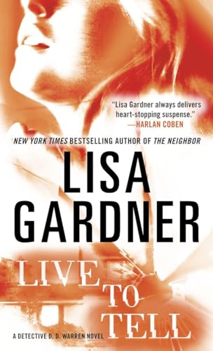 Live to Tell ( D. D. Warren, Book 4) The Happy Book Stack