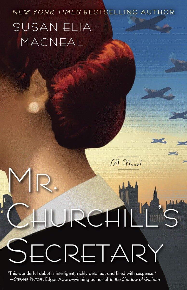 Mr. Churchill's Secretary: A Maggie Hope Mystery The Happy Book Stack