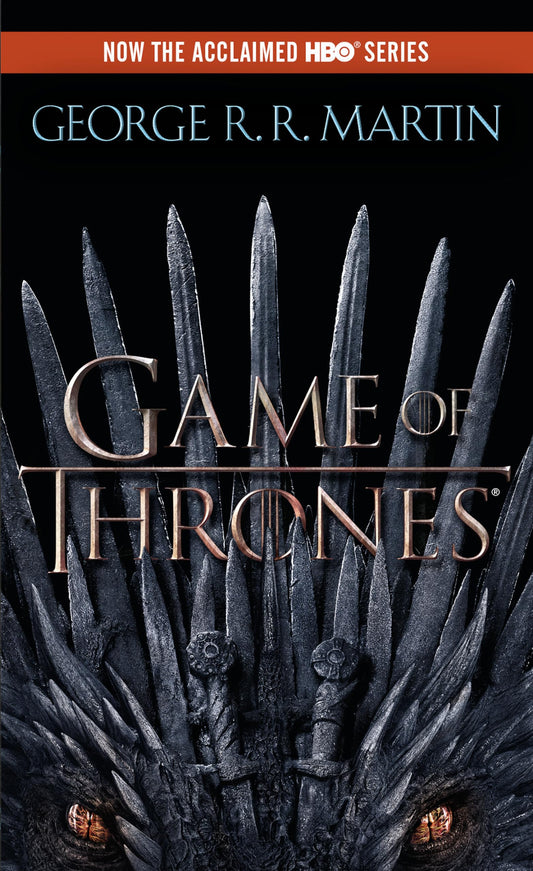A Game of Thrones (A Song of Ice and Fire, Book 1) The Happy Book Stack
