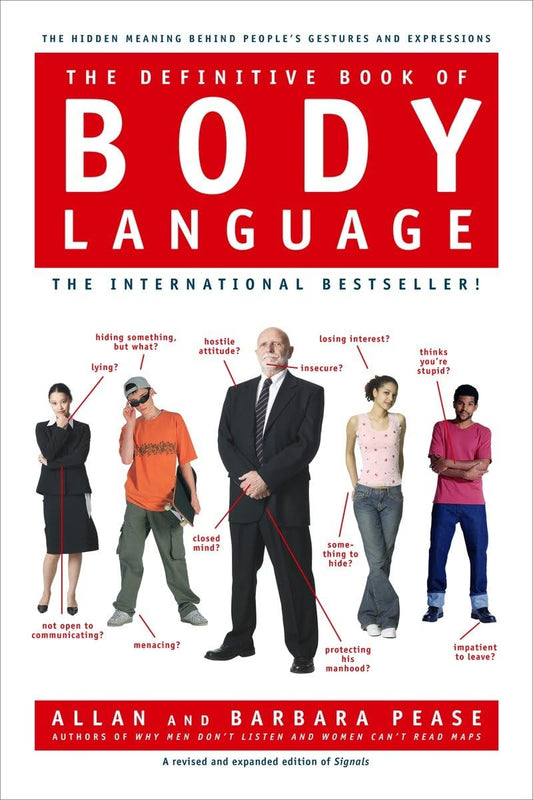 The Definitive Book of Body Language: The Hidden Meaning Behind People's Gestures and Expressions The Happy Book Stack