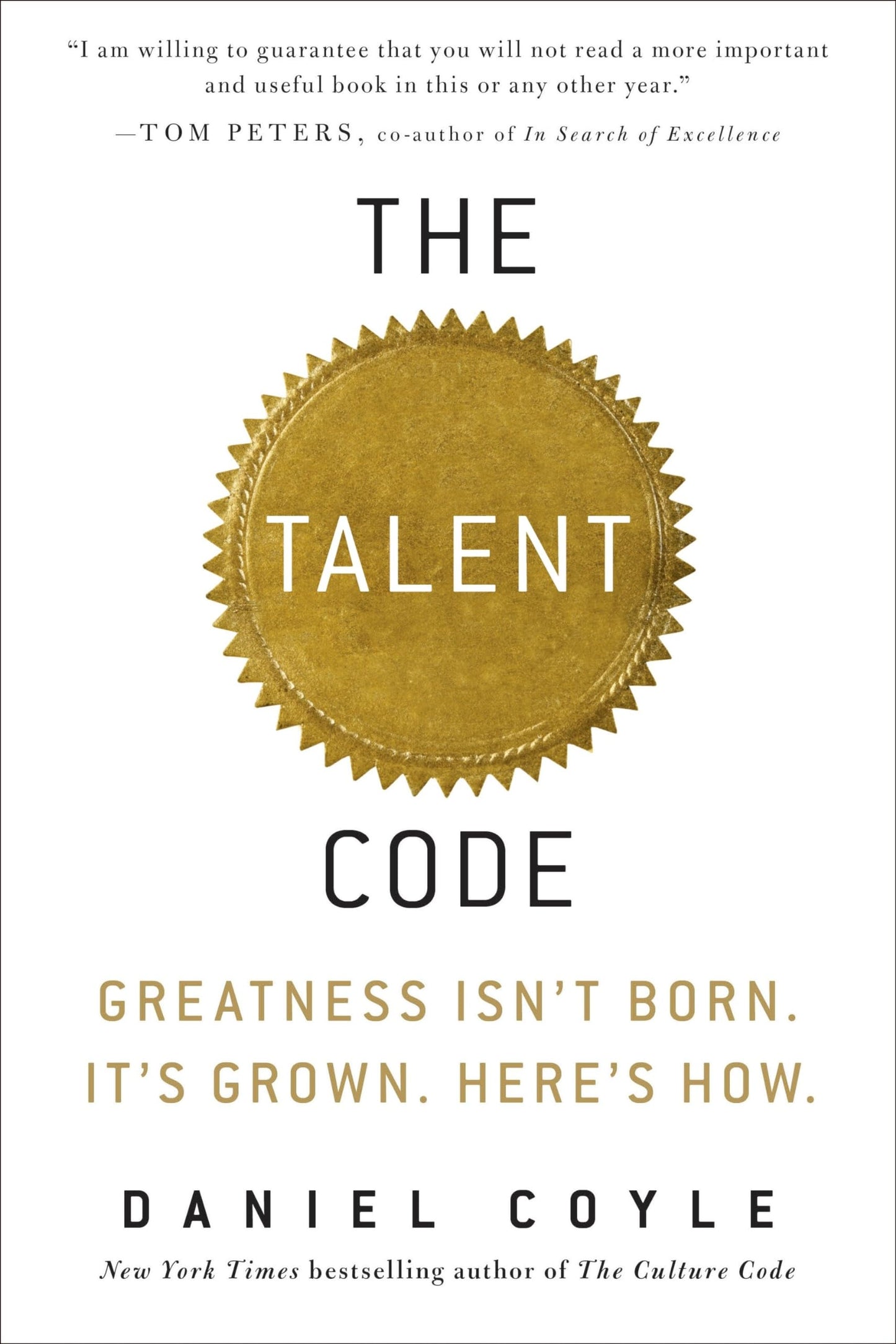 The Talent Code: Greatness Isn't Born. It's Grown. Here's How. - 3309