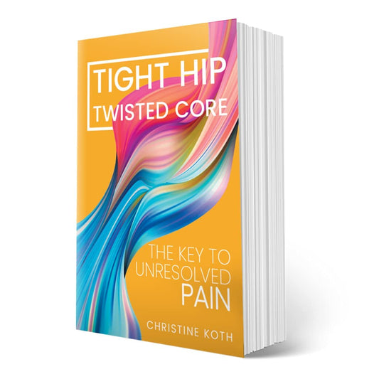 Tight Hip, Twisted Core: The Key to Unresolved Pain - by Koth, Christine and Pimas, Masha (Paperback, Aug 13, 2019) The Happy Book Stack