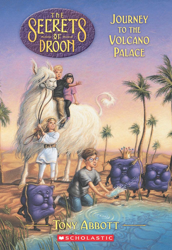 Journey to the Volcano Palace (The Secrets of Droon, Book 2) The Happy Book Stack