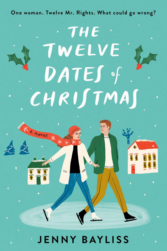 The Twelve Dates of Christmas The Happy Book Stack