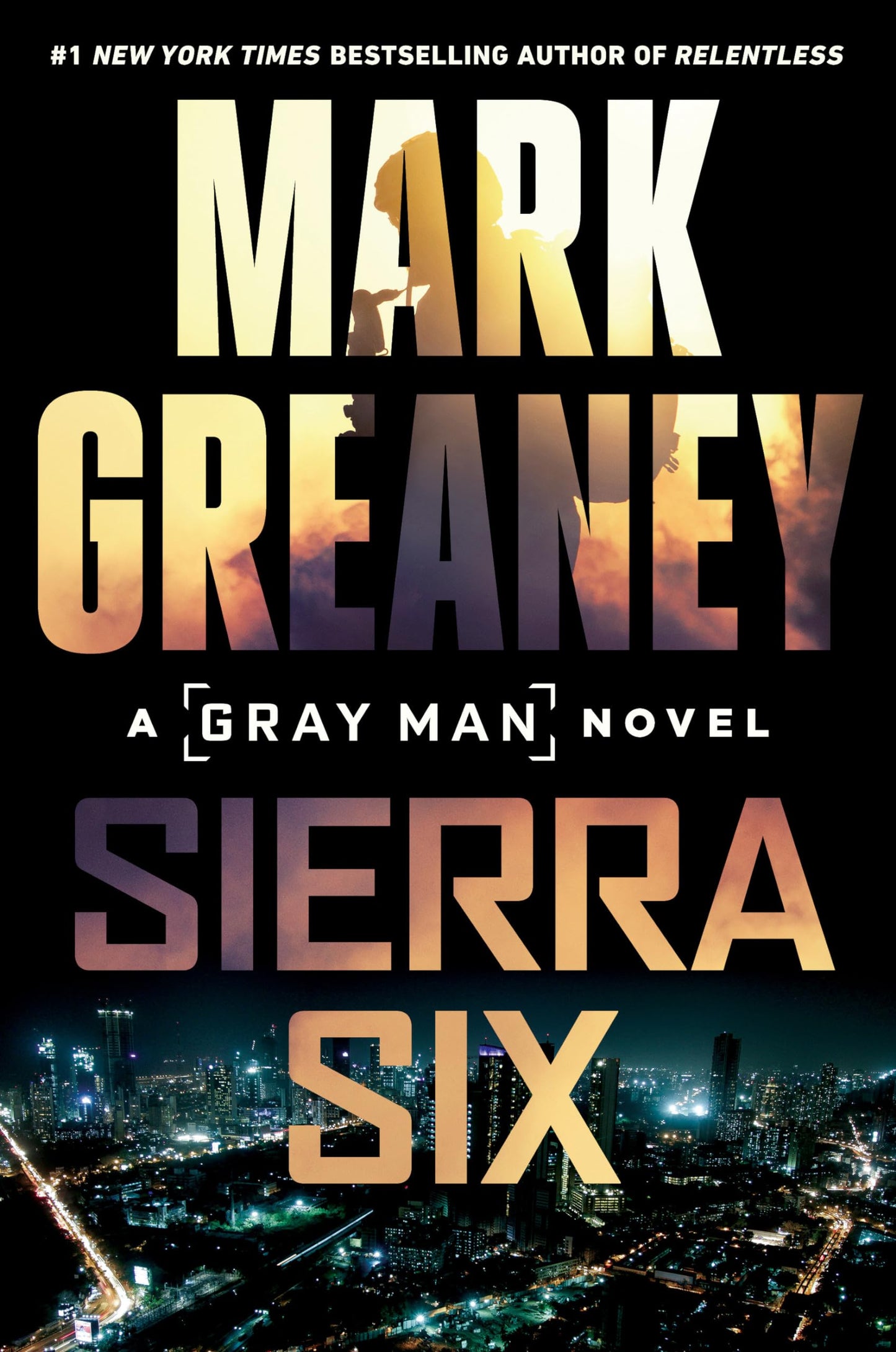 Sierra Six (Gray Man) The Happy Book Stack