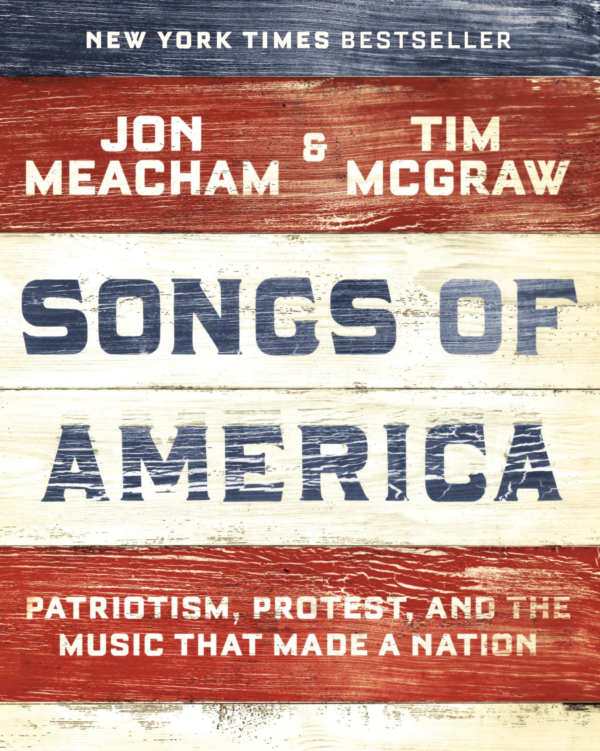 Songs of America: Patriotism, Protest, and the Music That Made a Nation The Happy Book Stack