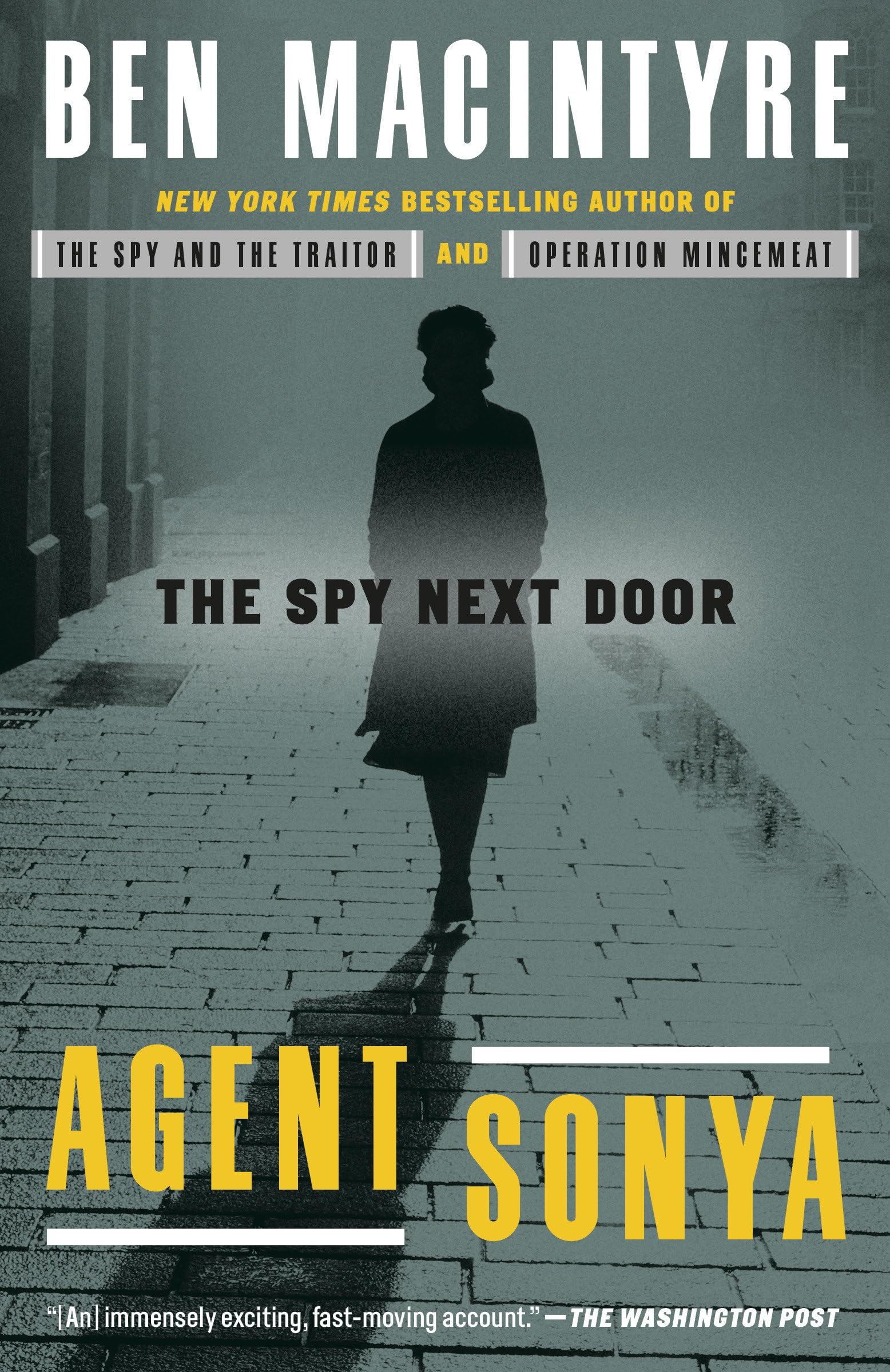 Agent Sonya: The Spy Next Door The Happy Book Stack