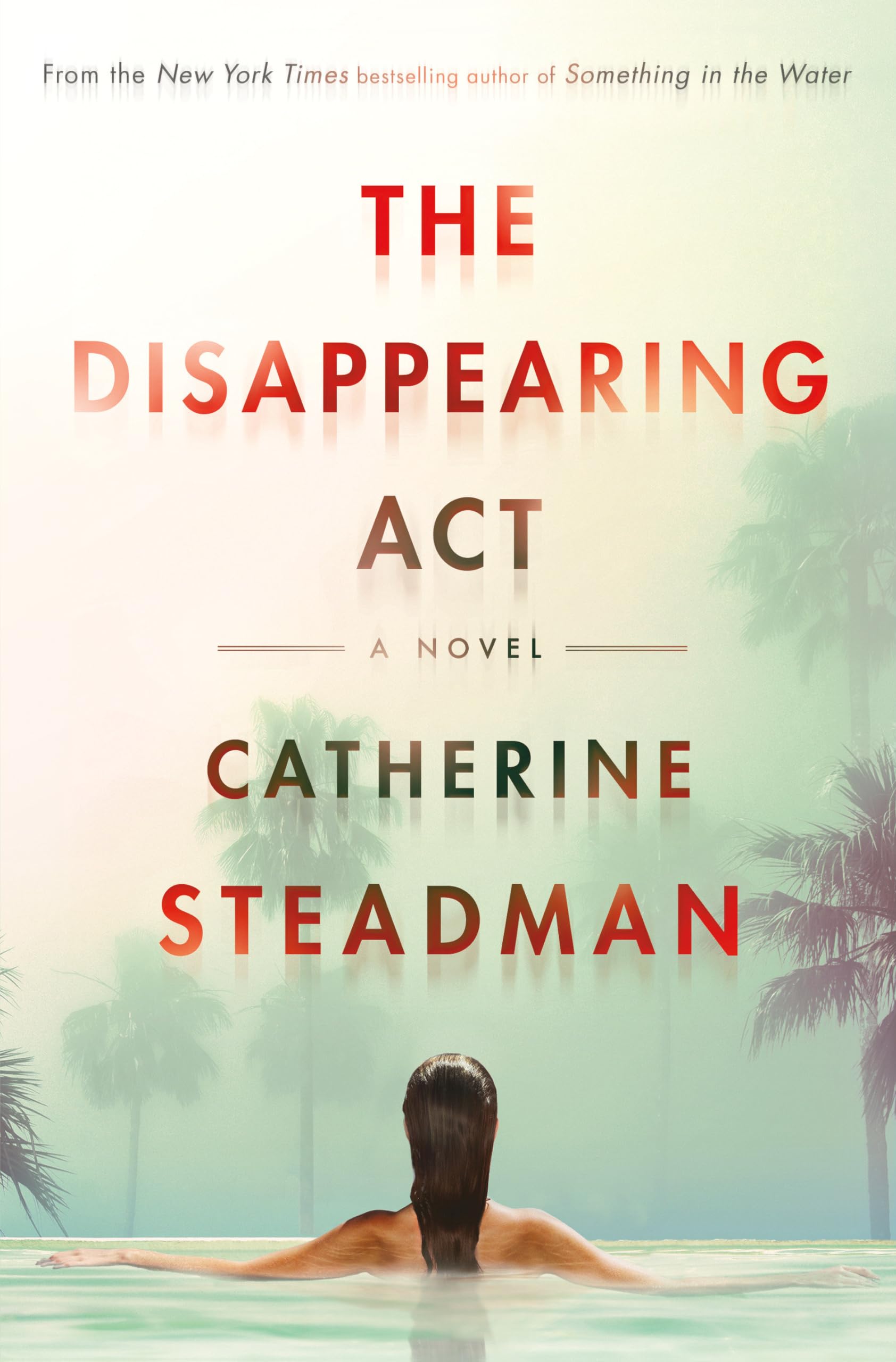 The Disappearing Act: A Novel The Happy Book Stack