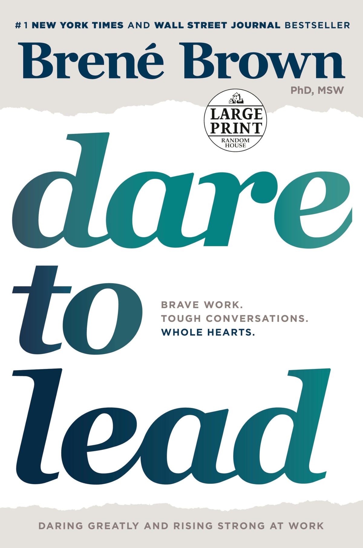 Dare to Lead: Brave Work. Tough Conversations. Whole Hearts. The Happy Book Stack