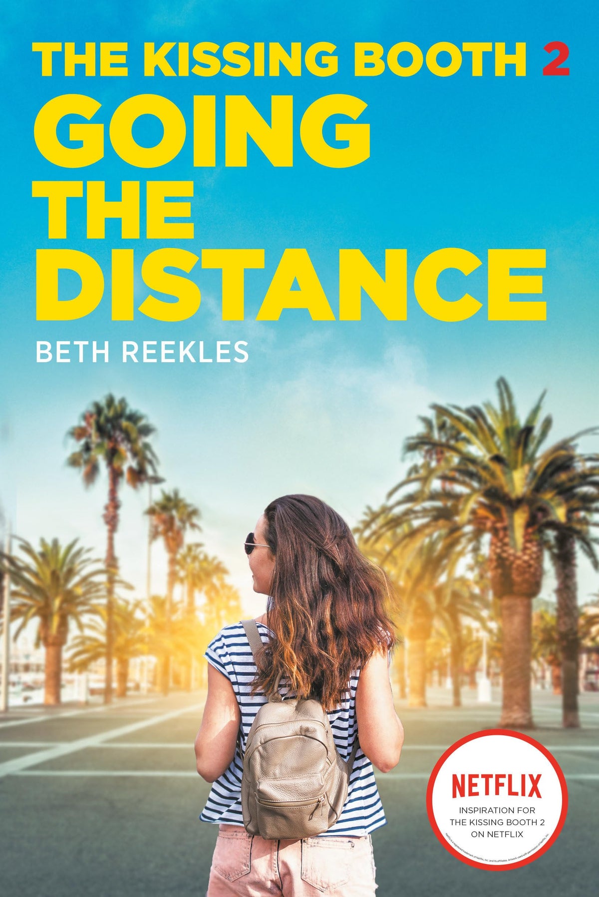 The Kissing Booth #2: Going the Distance The Happy Book Stack
