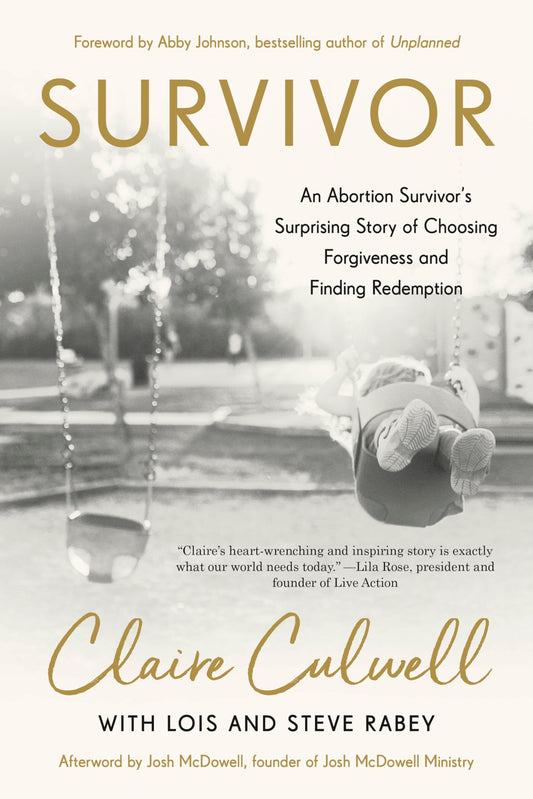 Survivor: An Abortion Survivor's Surprising Story of Choosing Forgiveness and Finding Redemption The Happy Book Stack