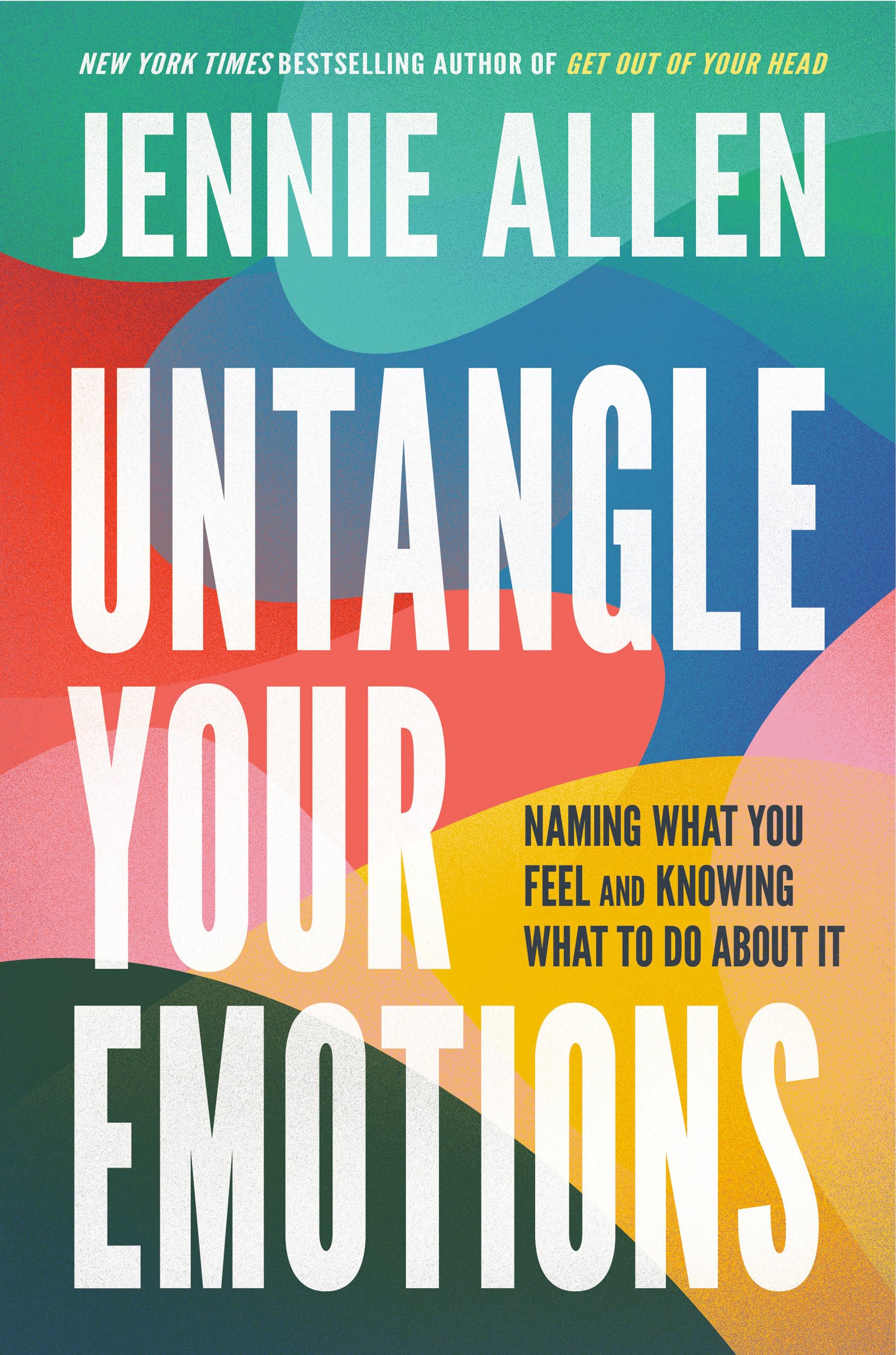 Untangle Your Emotions: Naming What You Feel and Knowing What to Do About It The Happy Book Stack