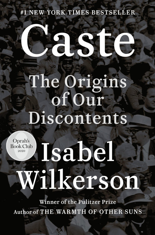 Caste: The Origins of Our Discontents The Happy Book Stack