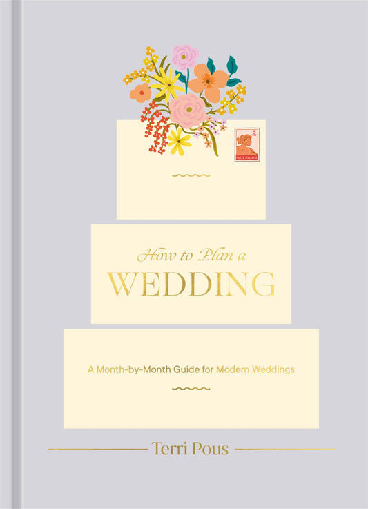 How to Plan a Wedding: A Month-by-Month Guide for Modern Weddings (How To Series) The Happy Book Stack