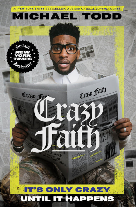 Crazy Faith: It's Only Crazy Until It Happens The Happy Book Stack