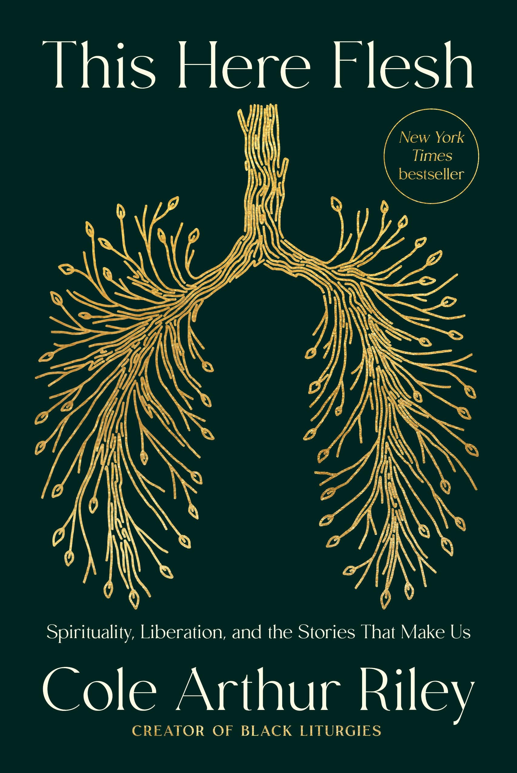 This Here Flesh: Spirituality, Liberation, and the Stories That Make Us The Happy Book Stack