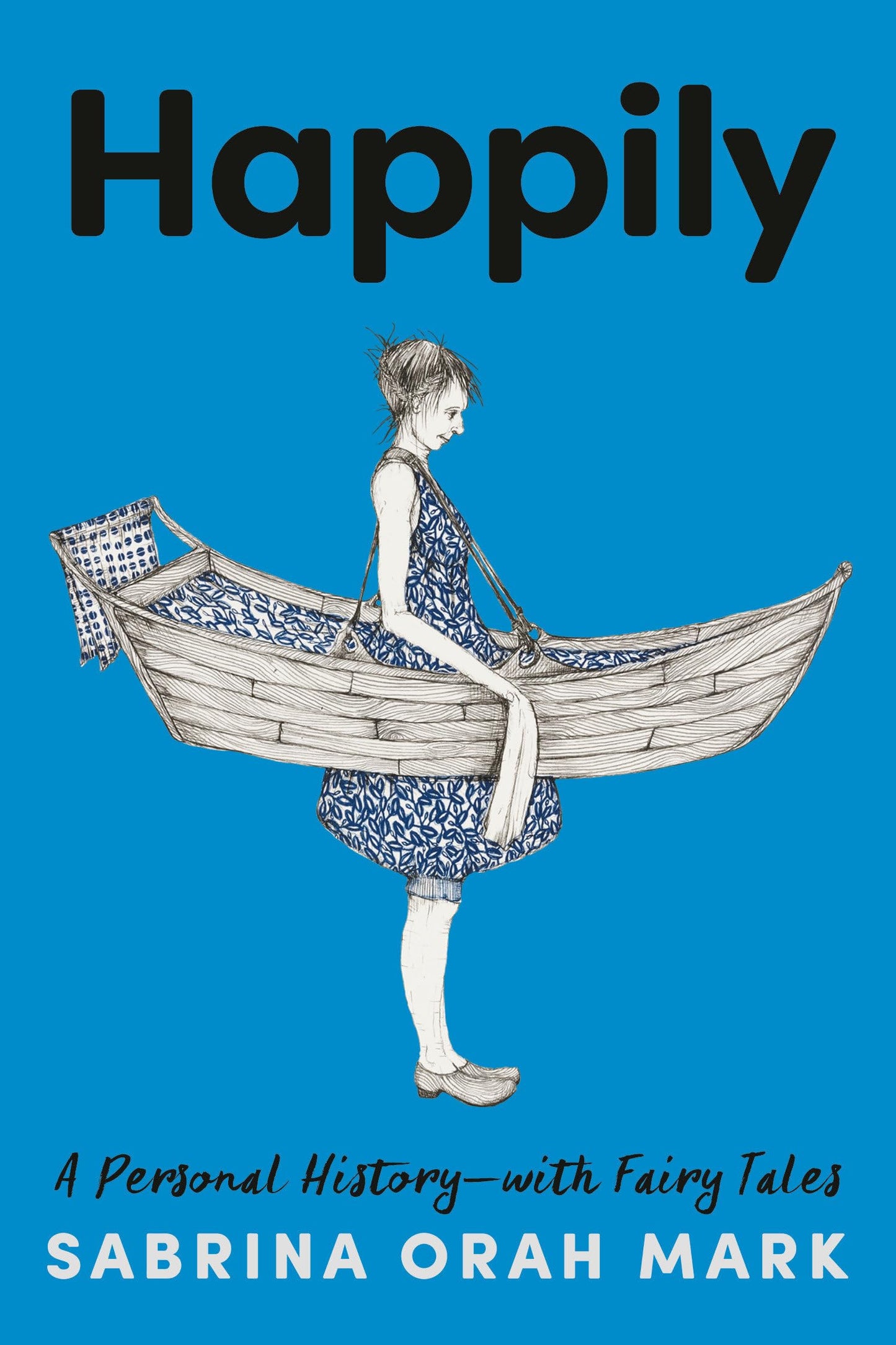 Happily: A Personal History-with Fairy Tales - 1942