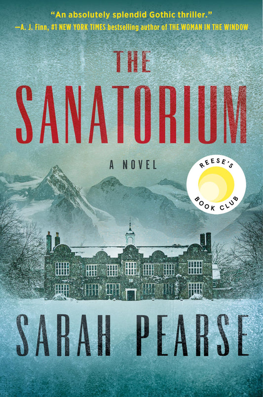 The Sanatorium: A Novel The Happy Book Stack