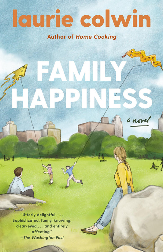 Family Happiness: A Novel The Happy Book Stack