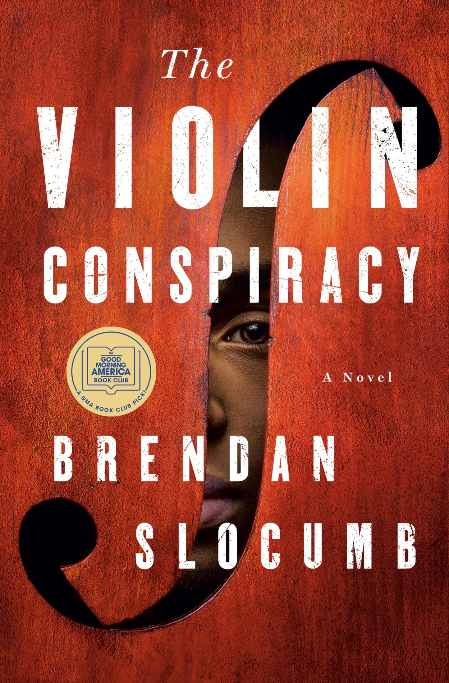 The Violin Conspiracy: A Novel The Happy Book Stack
