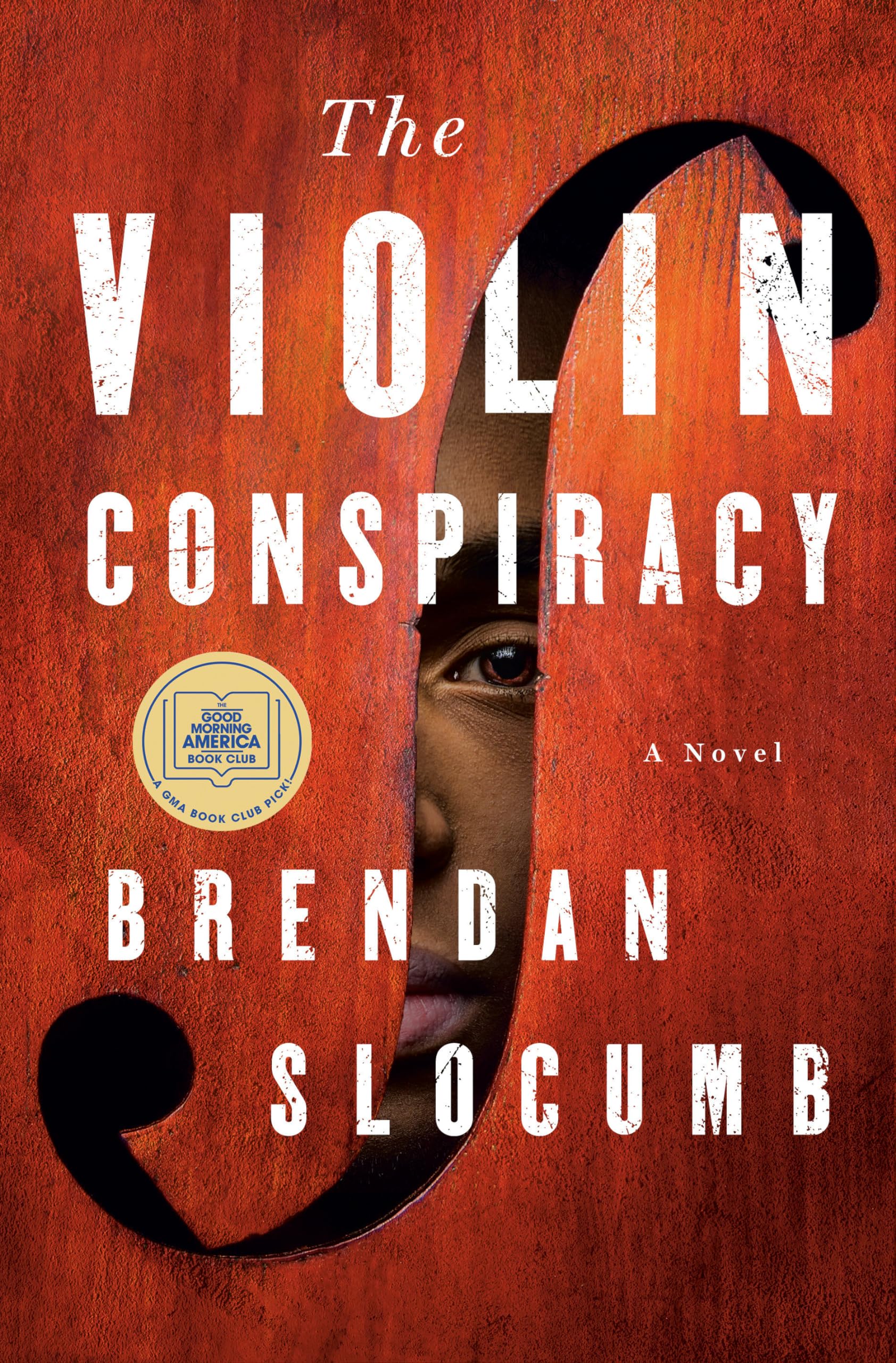 The Violin Conspiracy: A Novel The Happy Book Stack