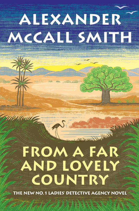 From a Far and Lovely Country: No. 1 Ladies' Detective Agency (24) The Happy Book Stack