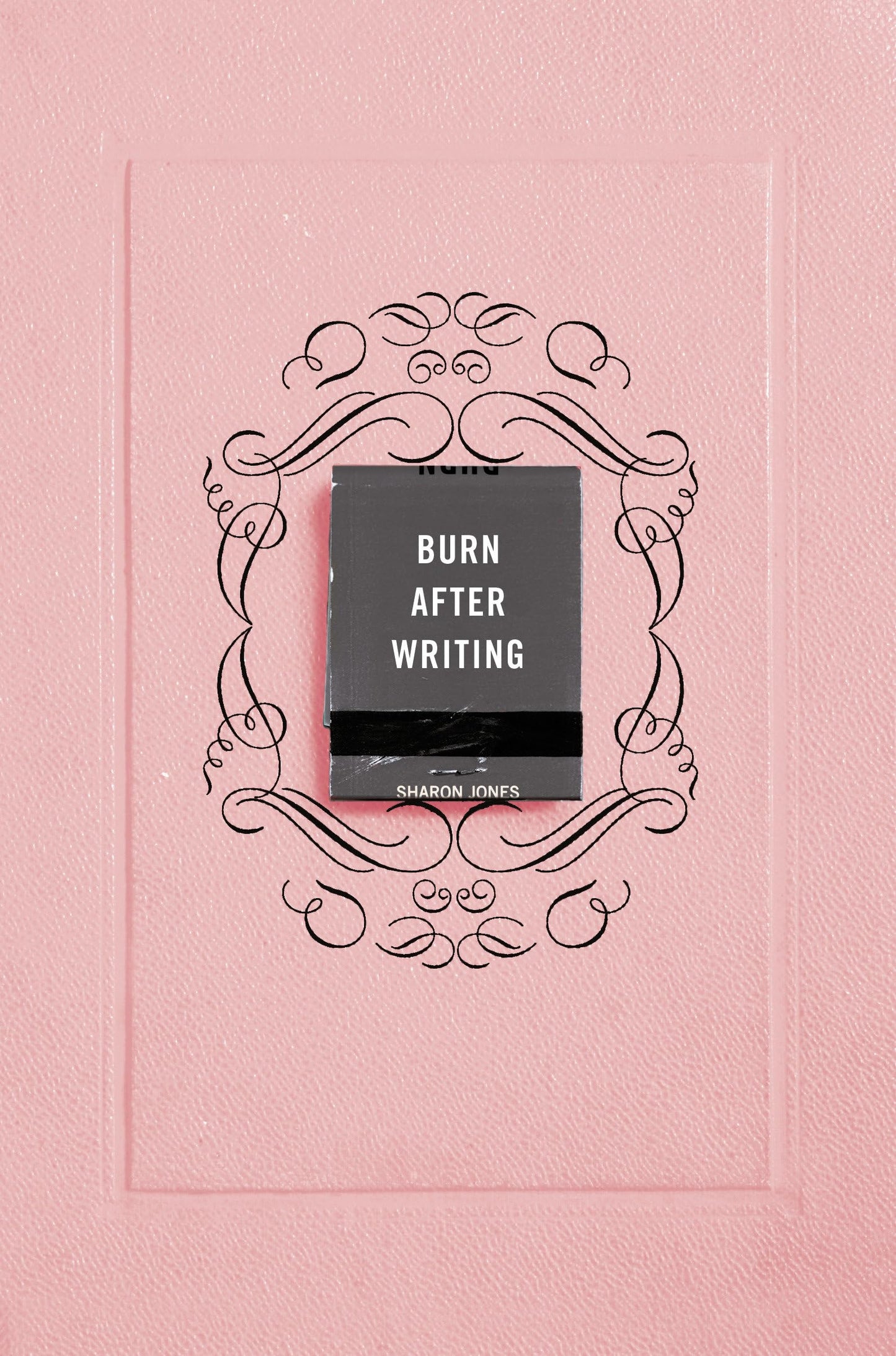 Burn After Writing (Pink) The Happy Book Stack