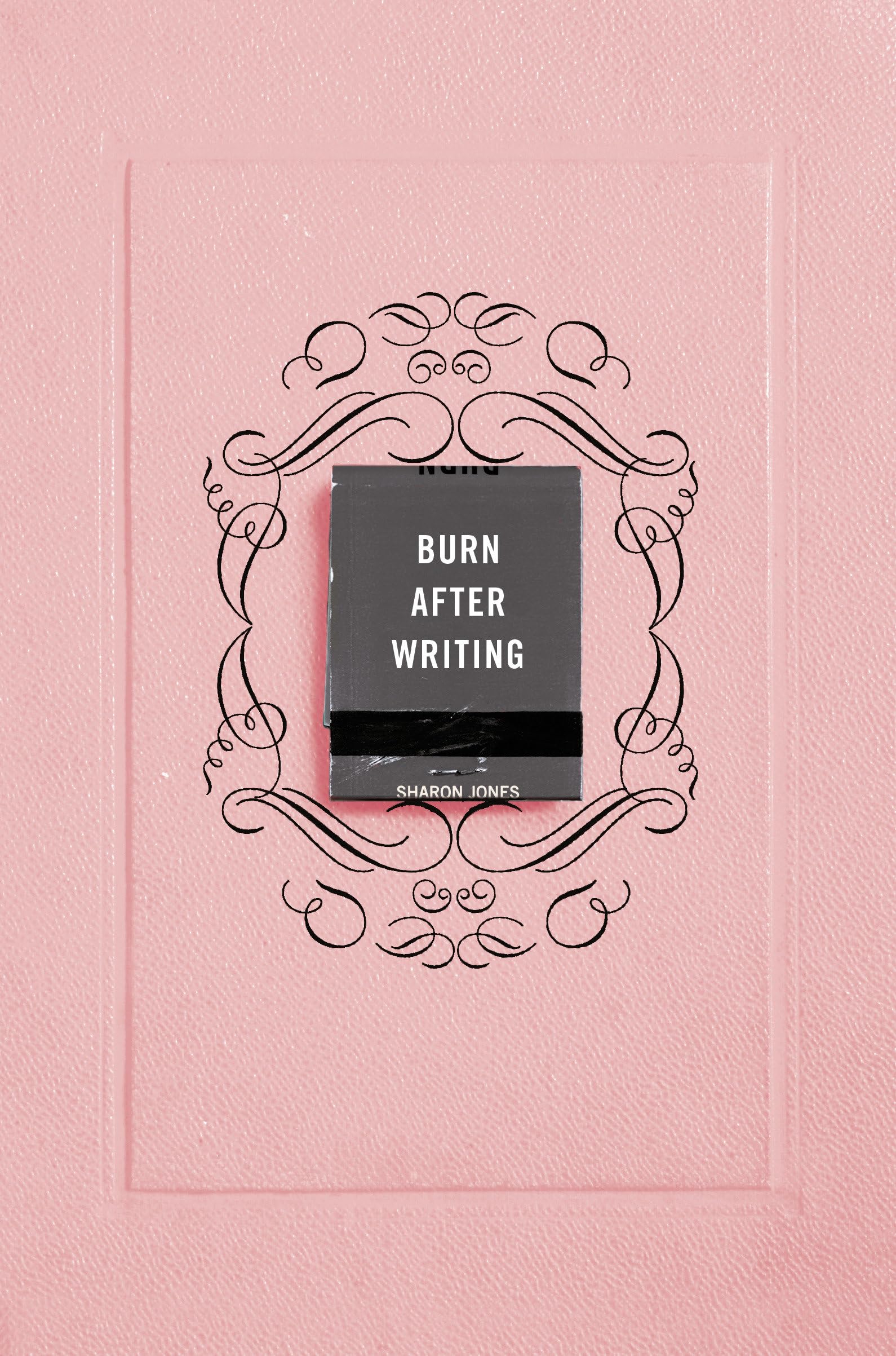 Burn After Writing (Pink) The Happy Book Stack
