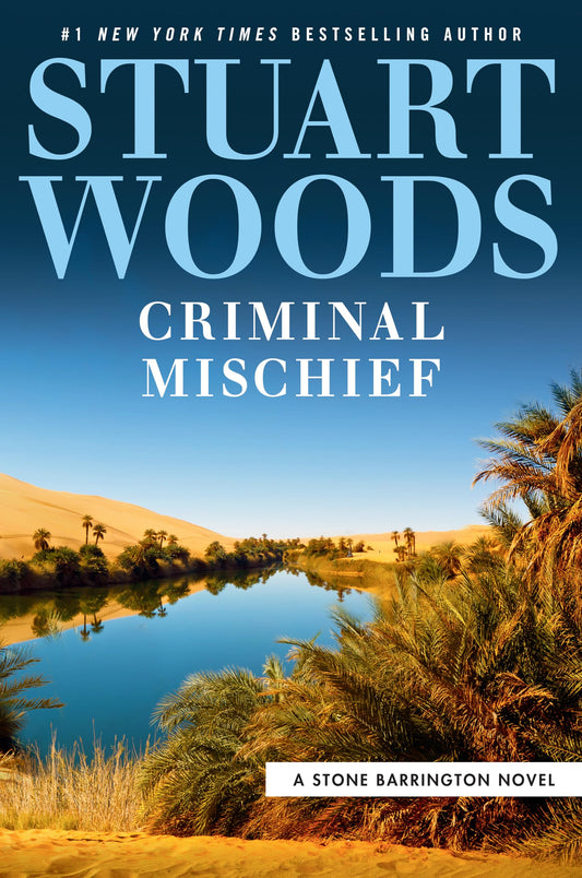Criminal Mischief (A Stone Barrington Novel) The Happy Book Stack