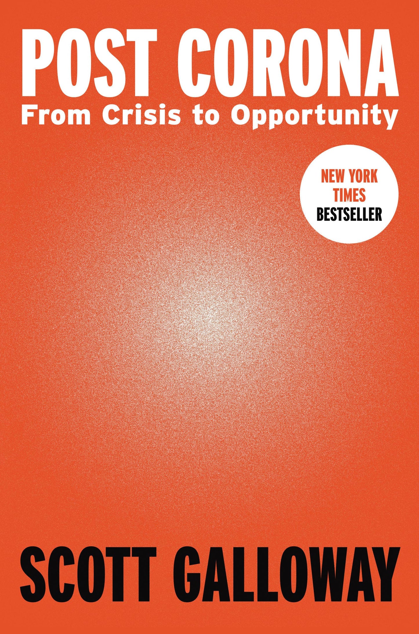 Post Corona: From Crisis to Opportunity The Happy Book Stack