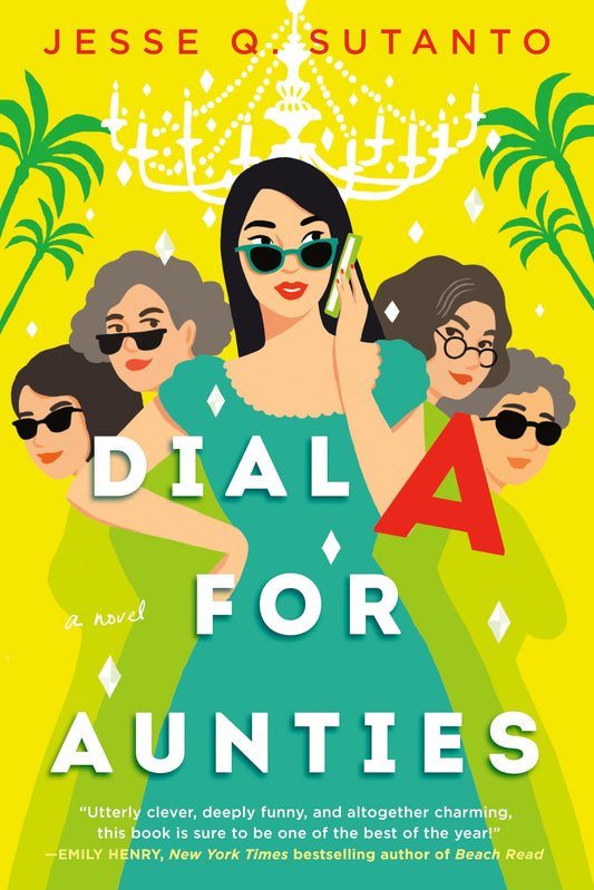 Dial A for Aunties The Happy Book Stack