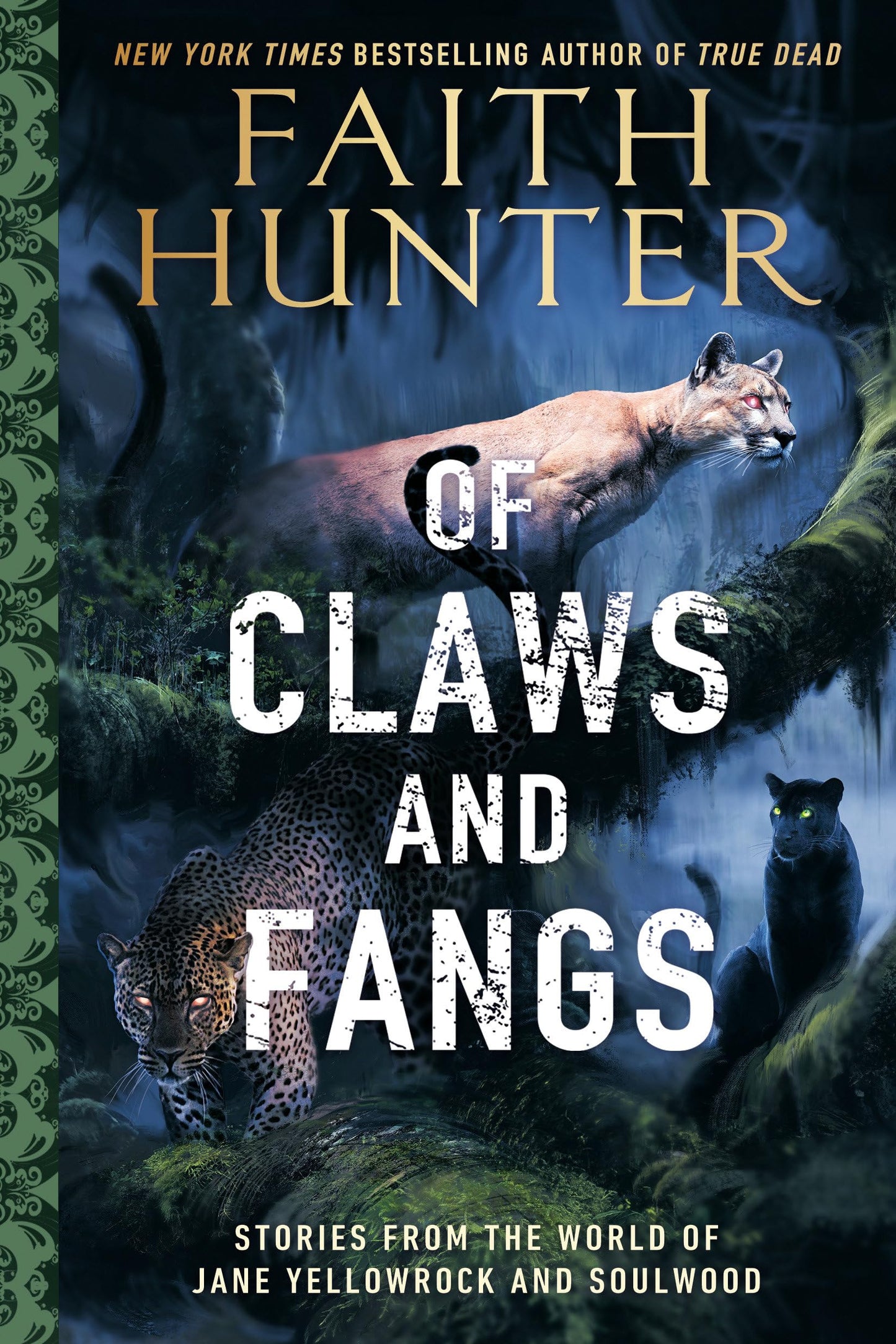 Of Claws and Fangs: Stories from the World of Jane Yellowrock and Soulwood The Happy Book Stack