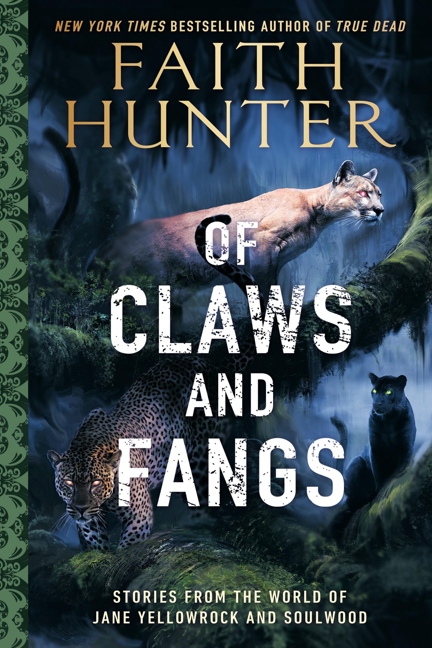 Of Claws and Fangs: Stories from the World of Jane Yellowrock and Soulwood The Happy Book Stack