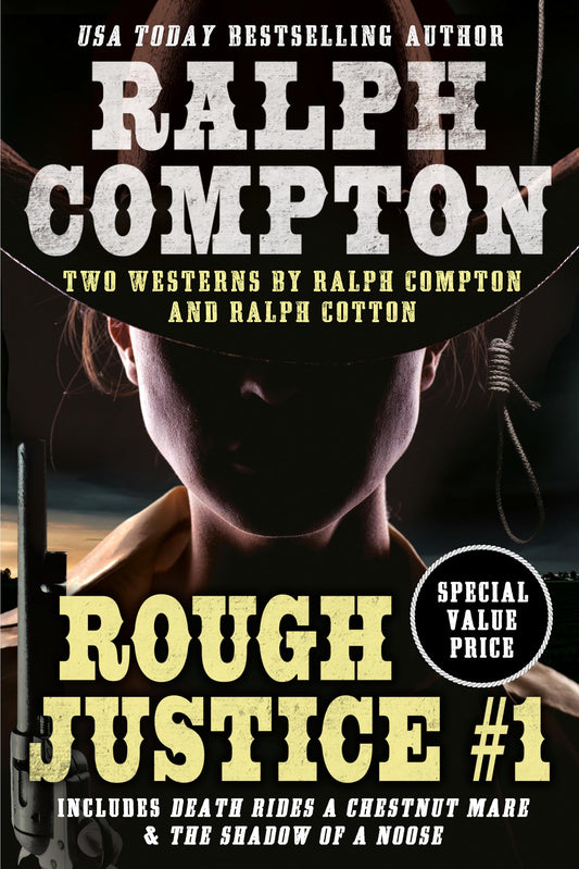 Ralph Compton Double: Rough Justice #1 (Ralph Compton Double, 1) - 877