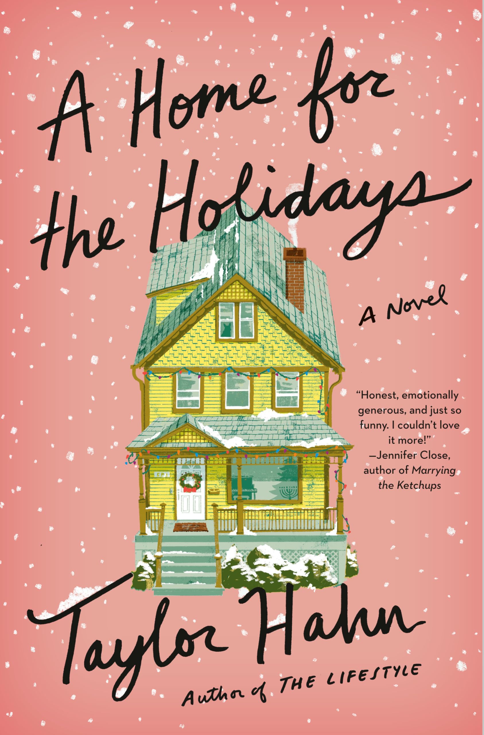A Home for the Holidays: A Novel The Happy Book Stack