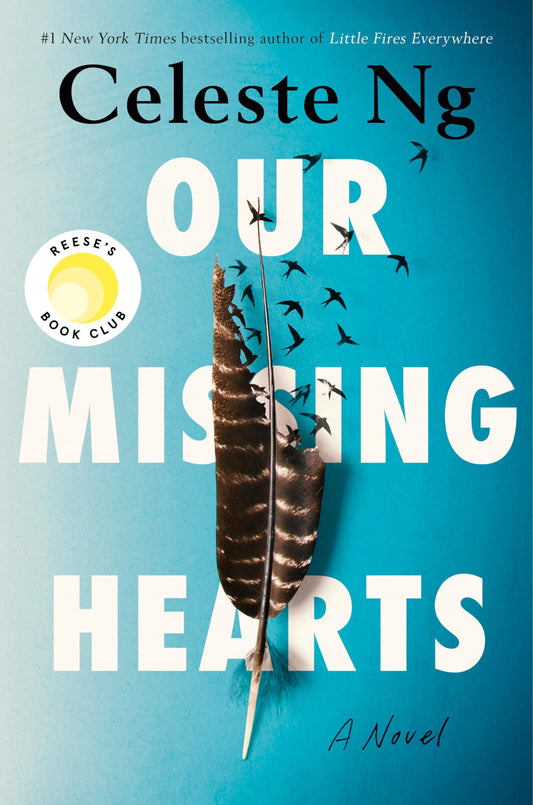 Our Missing Hearts: Reese's Book Club: A Novel - 4882