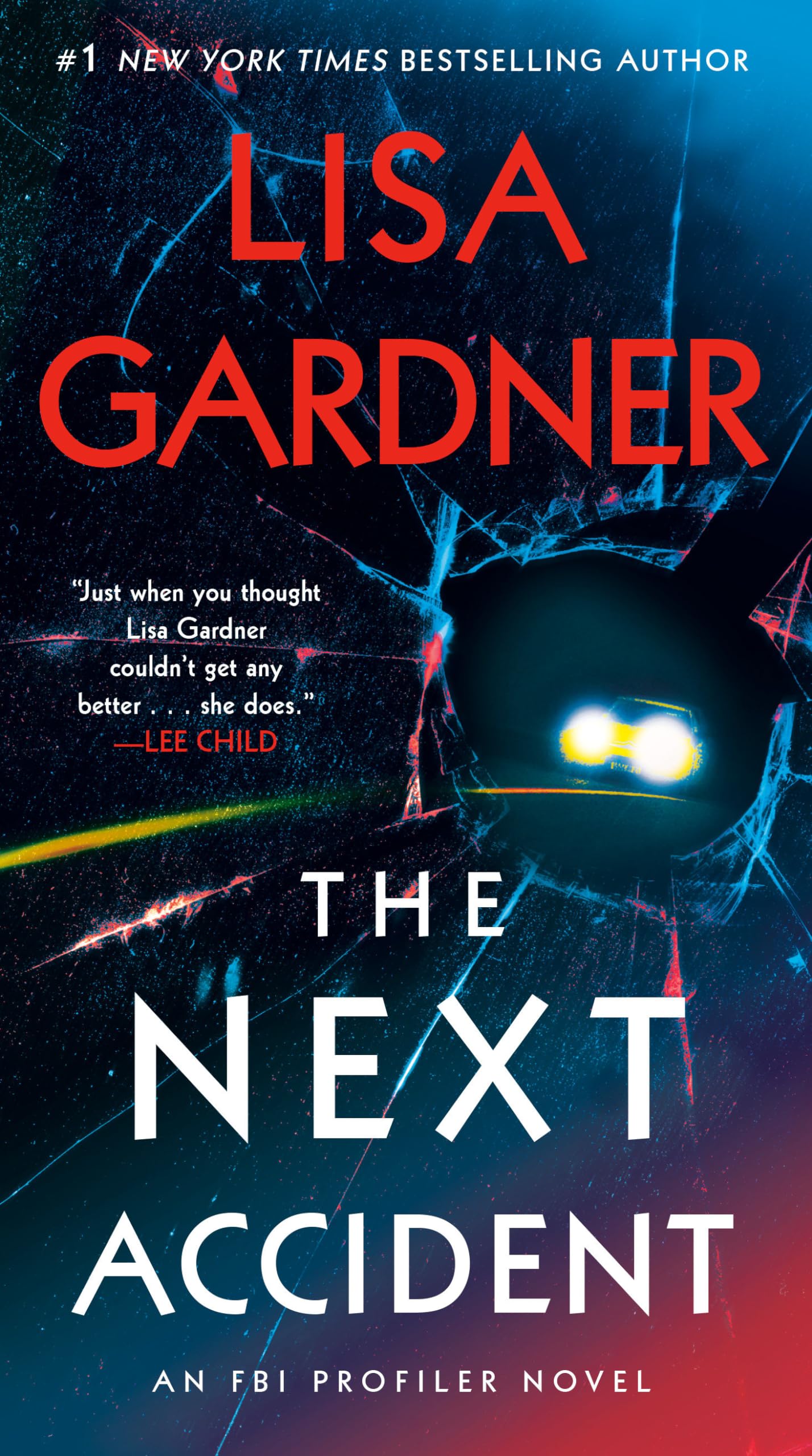 The Next Accident: An FBI Profiler Novel The Happy Book Stack