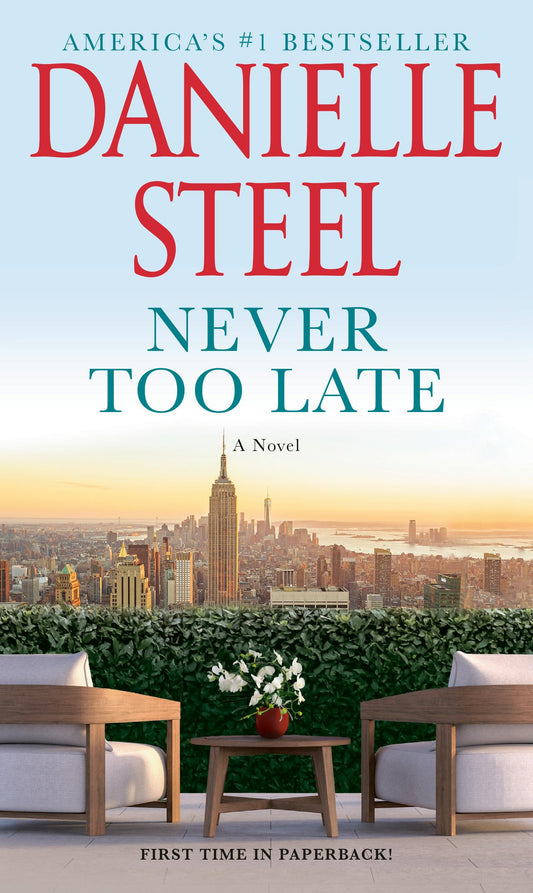 Never Too Late: A Novel The Happy Book Stack